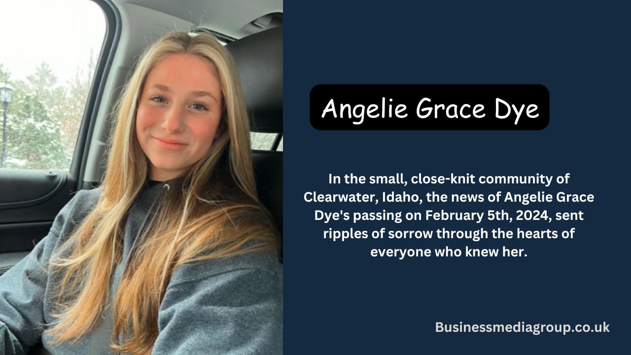 Honoring Angelie Grace Dye: A Brief Tribute Honoring Angelie Grace Dye: A Brief Tribute